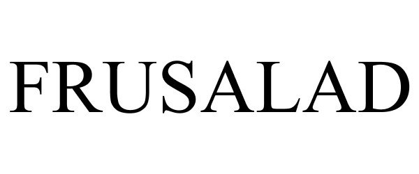 Trademark Logo FRUSALAD