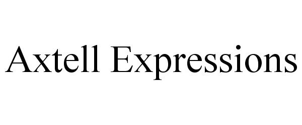 Trademark Logo AXTELL EXPRESSIONS