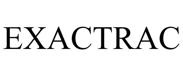 Trademark Logo EXACTRAC
