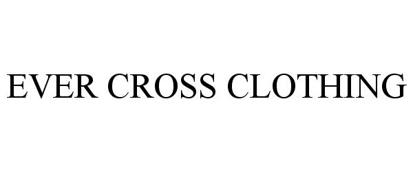  EVER CROSS CLOTHING