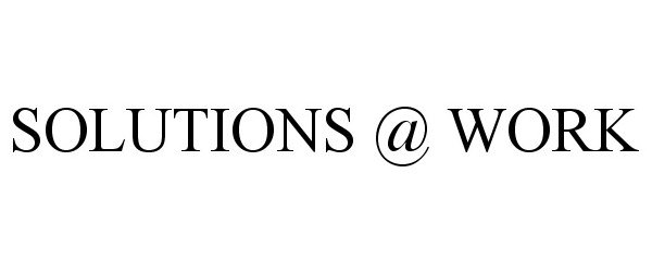 Trademark Logo SOLUTIONS @ WORK