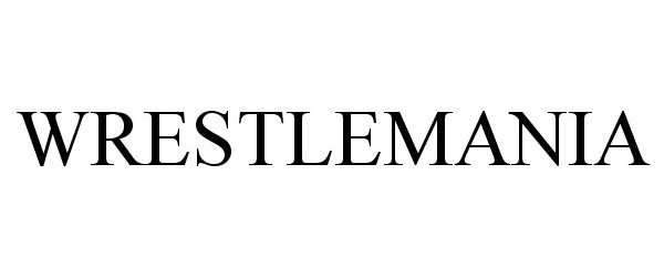 Trademark Logo WRESTLEMANIA