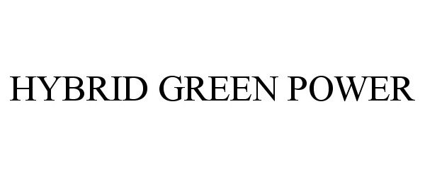  HYBRID GREEN POWER