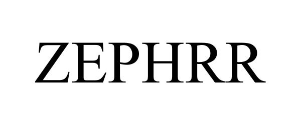 Trademark Logo ZEPHRR