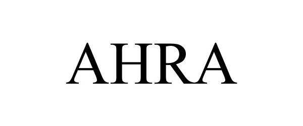 Trademark Logo AHRA