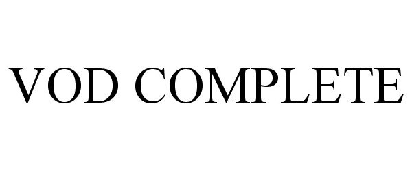 Trademark Logo VOD COMPLETE