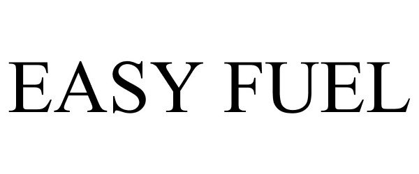 Trademark Logo EASY FUEL