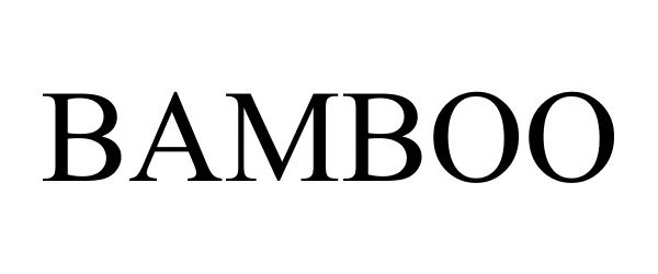 Trademark Logo BAMBOO