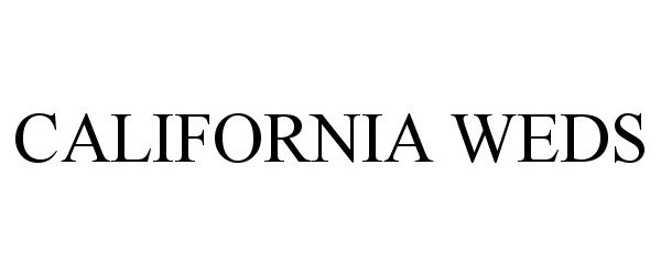  CALIFORNIA WEDS