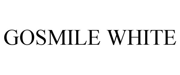 Trademark Logo GOSMILE WHITE