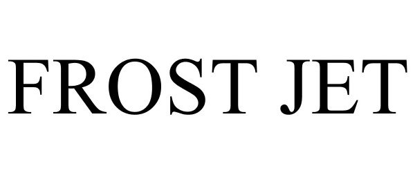 Trademark Logo FROST JET