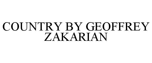  COUNTRY BY GEOFFREY ZAKARIAN