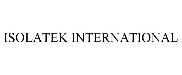 Trademark Logo ISOLATEK INTERNATIONAL