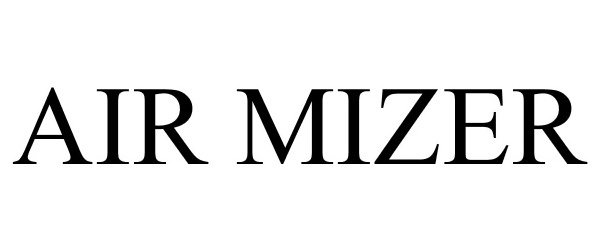 Trademark Logo AIR MIZER