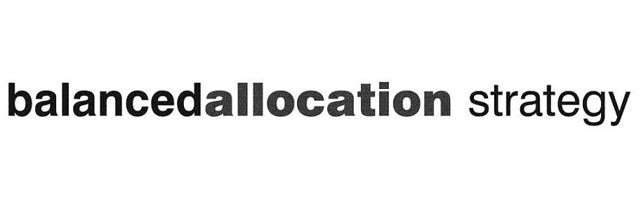 Trademark Logo BALANCEDALLOCATION STRATEGY