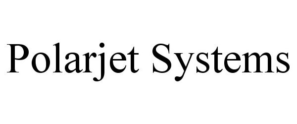  POLARJET SYSTEMS