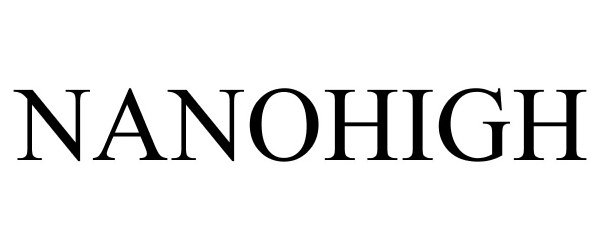 Trademark Logo NANOHIGH