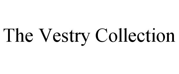  THE VESTRY COLLECTION