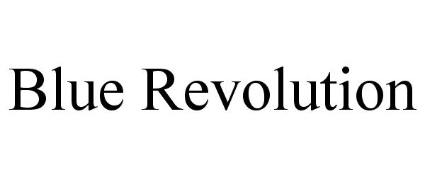 Trademark Logo BLUE REVOLUTION