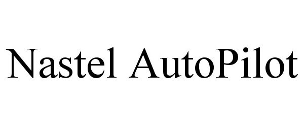  NASTEL AUTOPILOT