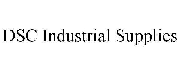  DSC INDUSTRIAL SUPPLIES