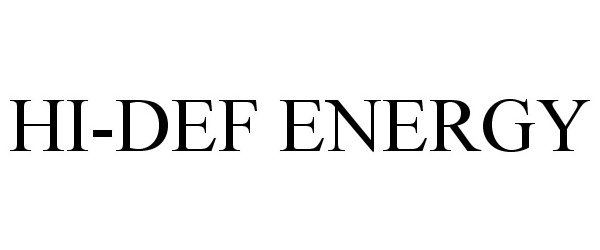 HI-DEF ENERGY