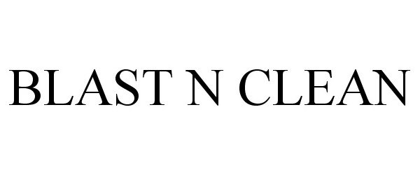  BLAST N CLEAN