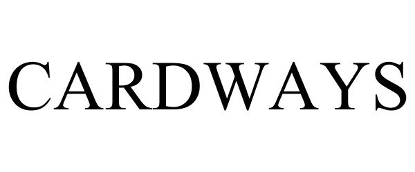 Trademark Logo CARDWAYS