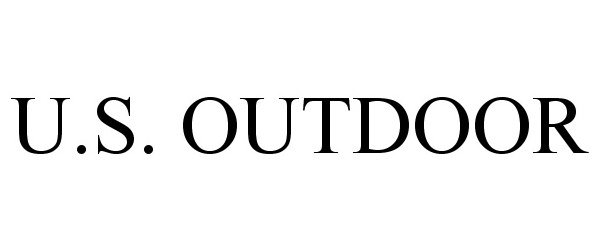 Trademark Logo U.S. OUTDOOR