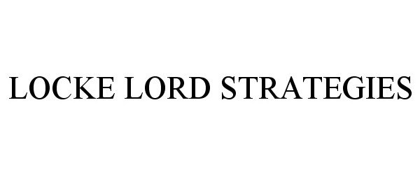  LOCKE LORD STRATEGIES