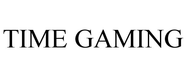 Trademark Logo TIME GAMING