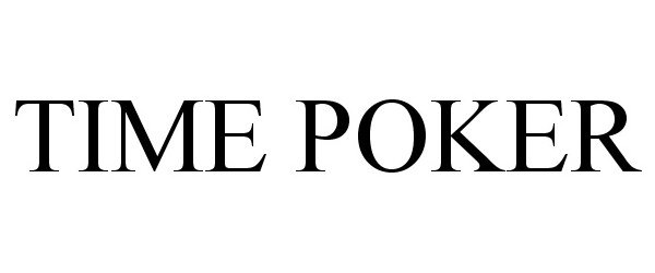 Trademark Logo TIME POKER