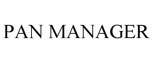 Trademark Logo PAN MANAGER