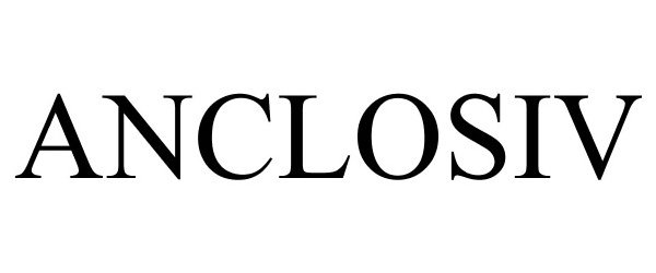 Trademark Logo ANCLOSIV