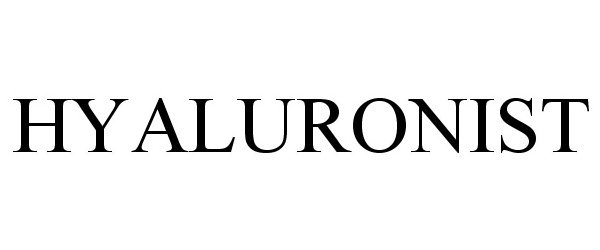 Trademark Logo HYALURONIST