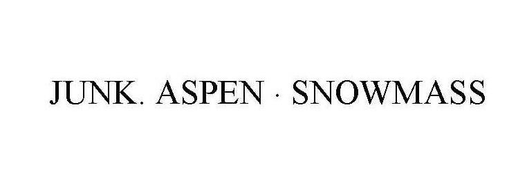  JUNK. ASPEN . SNOWMASS