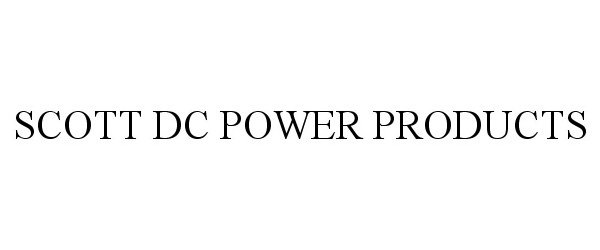 SCOTT DC POWER PRODUCTS