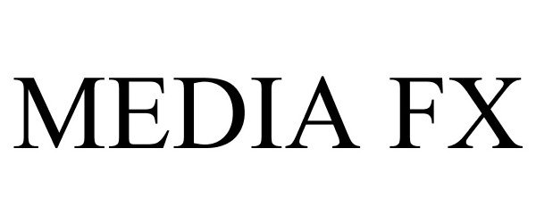 Trademark Logo MEDIA FX