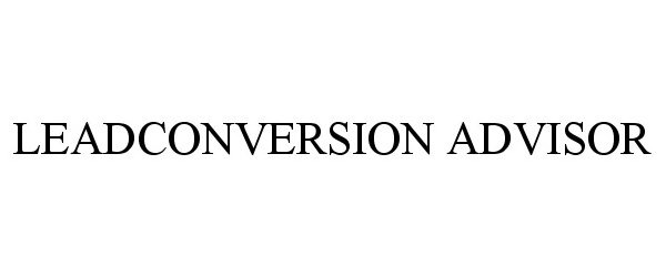 Trademark Logo LEADCONVERSION ADVISOR
