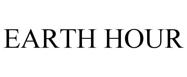 Trademark Logo EARTH HOUR