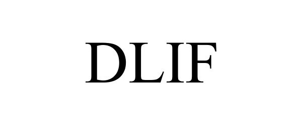 Trademark Logo DLIF