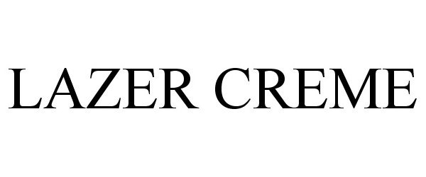 Trademark Logo LAZER CREME