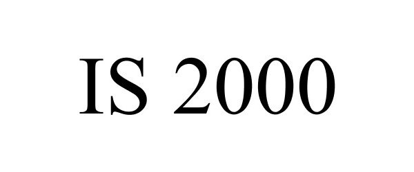 Trademark Logo IS 2000