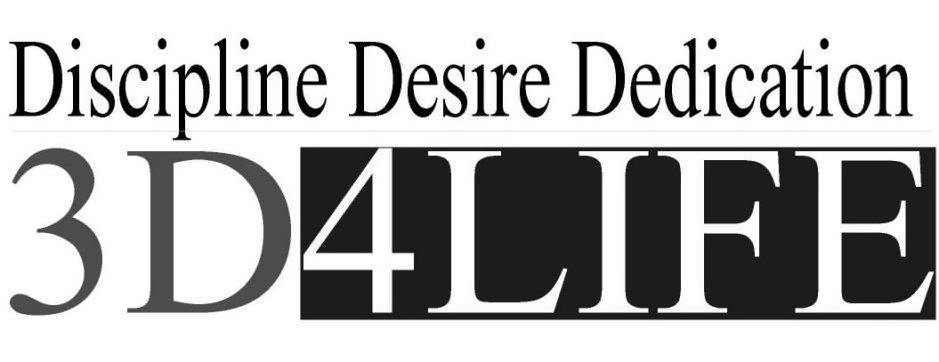 Trademark Logo DISCIPLINE DESIRE DEDICATION 3D4LIFE