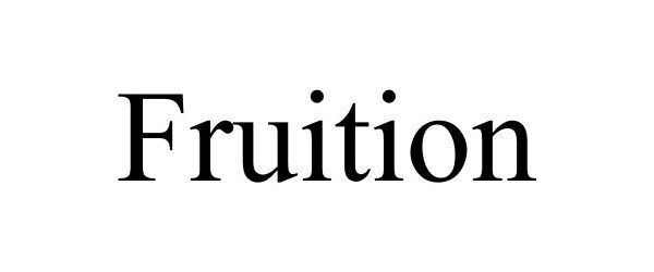 Trademark Logo FRUITION