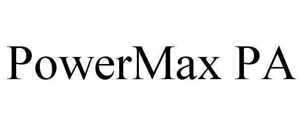  POWERMAX PA