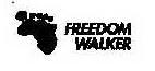 Trademark Logo FREEDOM WALKER