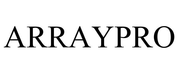 Trademark Logo ARRAYPRO