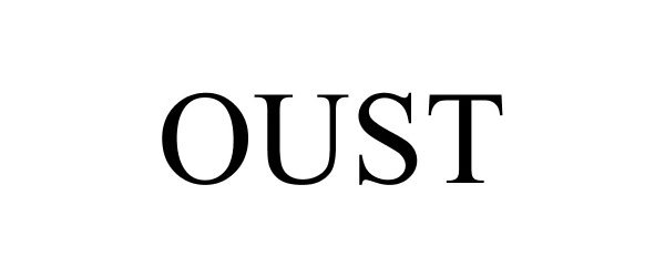 Trademark Logo OUST