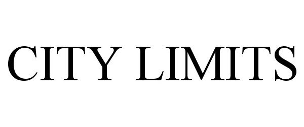 Trademark Logo CITY LIMITS